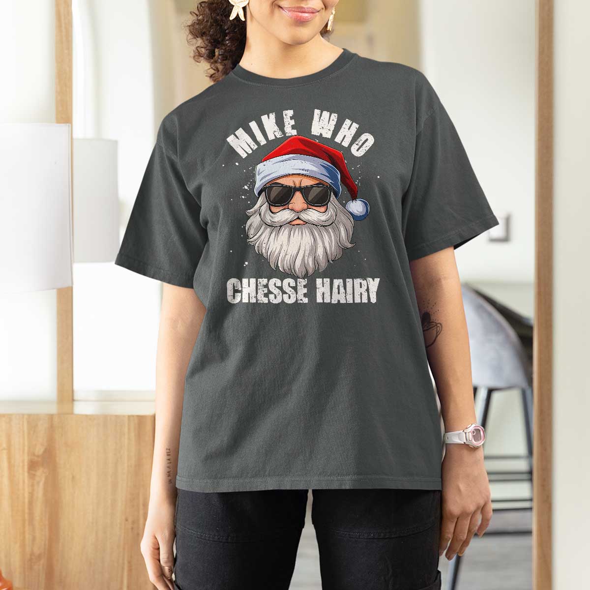 Funny Santa Jokes T Shirt For Women Mike Who Chesse Hairy Inappropriate Adult Humor Christmas - Wonder Print Shop