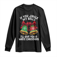 Jingle Bell Christmas Long Sleeve Shirt Funny Naughty White Elephant Gag Gift Exchange - Wonder Print Shop