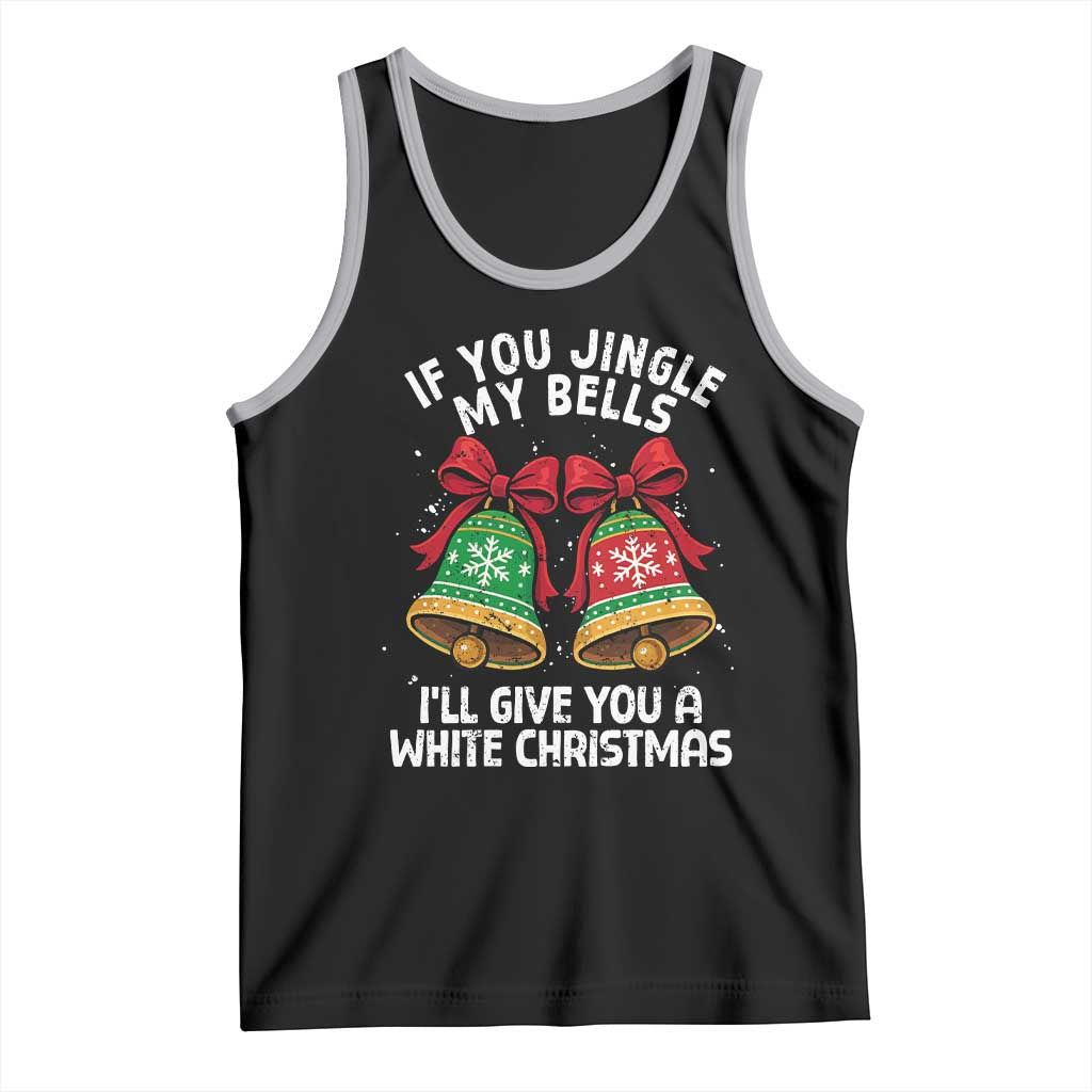 Jingle Bell Christmas Tank Top Funny Naughty White Elephant Gag Gift Exchange - Wonder Print Shop