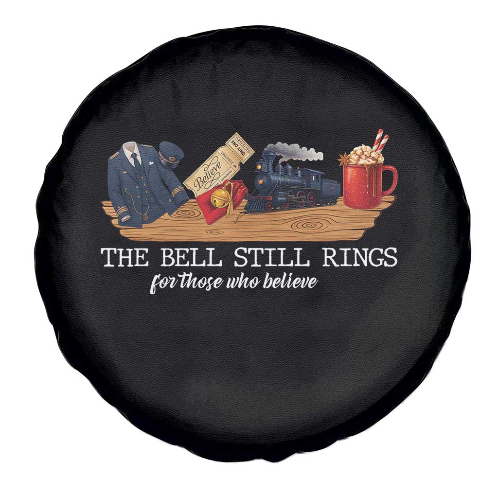 Believe Polar Express Spare Tire Cover The Bell Still Rings For Those Who Still Truly Believe - Wonder Print Shop