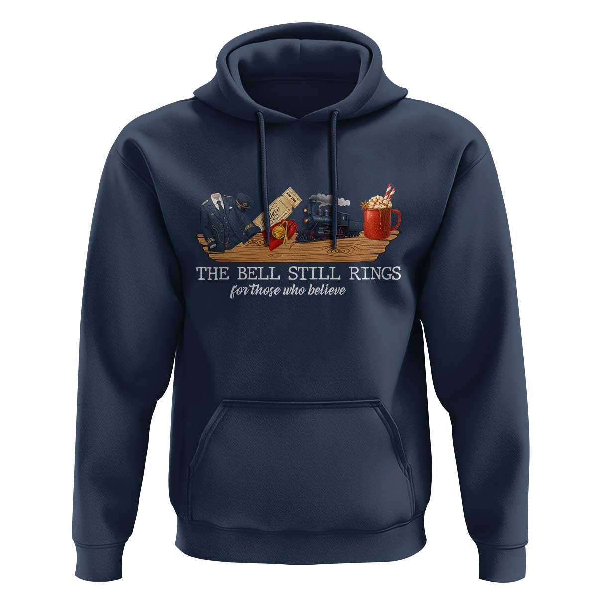 Believe Polar Express Hoodie The Bell Still Rings For Those Who Still Truly Believe - Wonder Print Shop