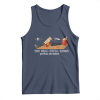 Believe Polar Express Tank Top The Bell Still Rings For Those Who Still Truly Believe - Wonder Print Shop