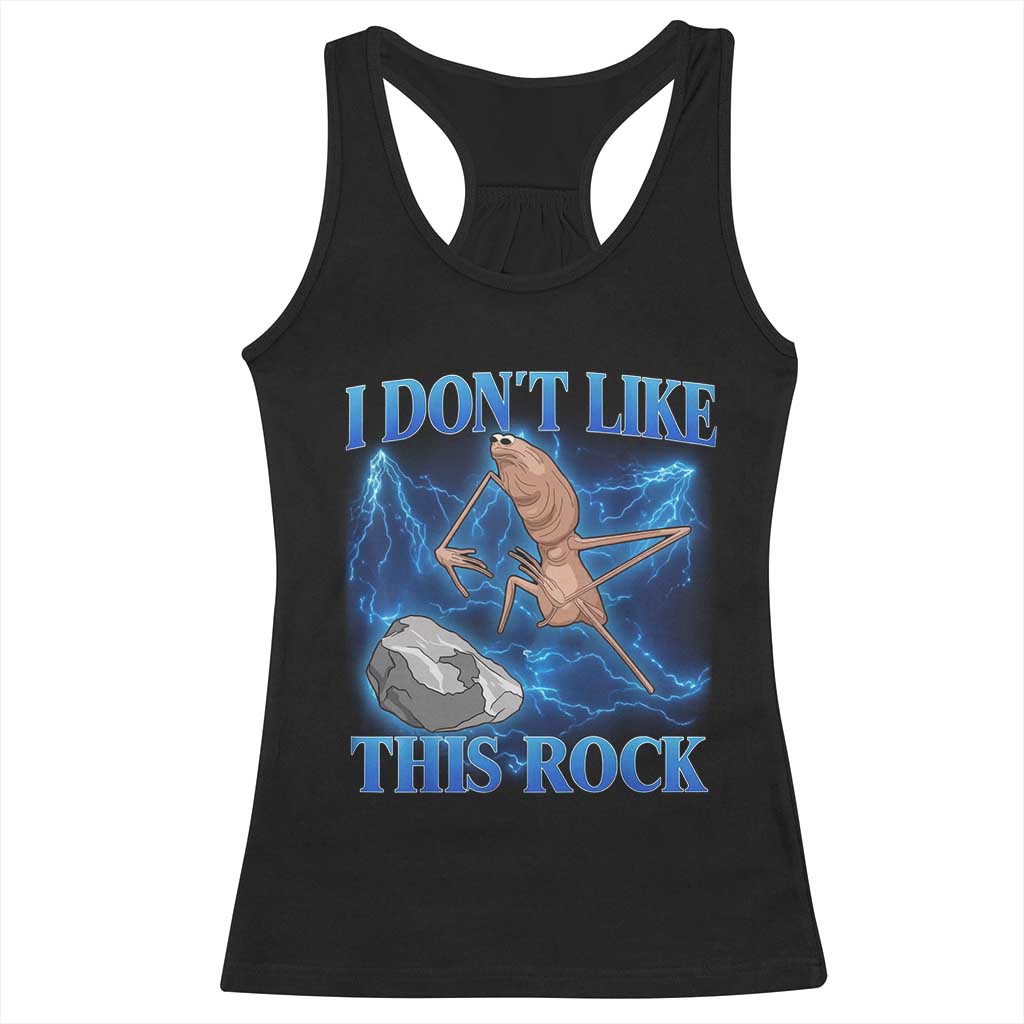 Marcus The Worm Meme Racerback Tank Top I Don't Like This Rock Bootleg - Wonder Print Shop