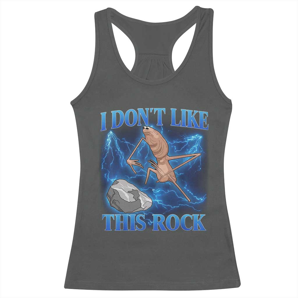 Marcus The Worm Meme Racerback Tank Top I Don't Like This Rock Bootleg - Wonder Print Shop