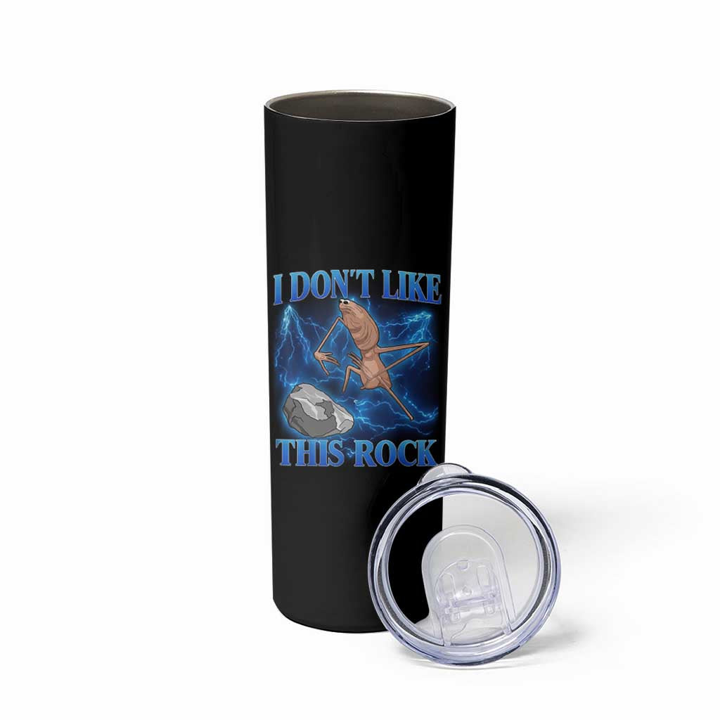Marcus The Worm Meme Skinny Tumbler I Don't Like This Rock Bootleg - Wonder Print Shop