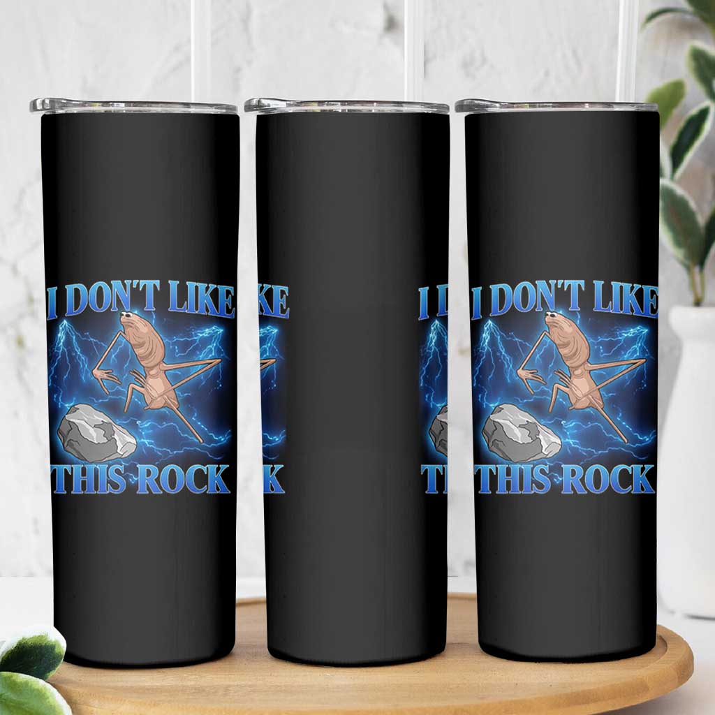 Marcus The Worm Meme Skinny Tumbler I Don't Like This Rock Bootleg - Wonder Print Shop