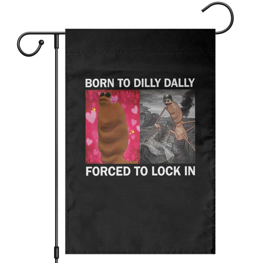 Marcus The Worm Meme Garden Flag Born To Dilly Dally Forced To Lock In Funny Cute Brainrot - Wonder Print Shop