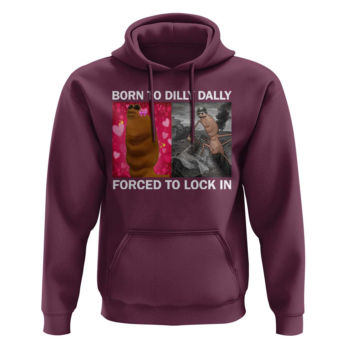 Marcus The Worm Meme Hoodie Born To Dilly Dally Forced To Lock In Funny Cute Brainrot - Wonder Print Shop
