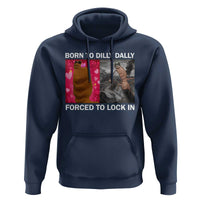 Marcus The Worm Meme Hoodie Born To Dilly Dally Forced To Lock In Funny Cute Brainrot - Wonder Print Shop