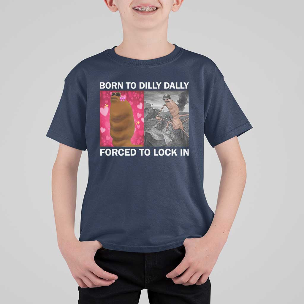 Marcus The Worm Meme T Shirt For Kid Born To Dilly Dally Forced To Lock In Funny Cute Brainrot - Wonder Print Shop
