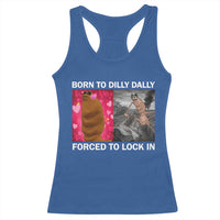 Marcus The Worm Meme Racerback Tank Top Born To Dilly Dally Forced To Lock In Funny Cute Brainrot - Wonder Print Shop