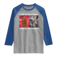 Marcus The Worm Meme Raglan Shirt Born To Dilly Dally Forced To Lock In Funny Cute Brainrot - Wonder Print Shop