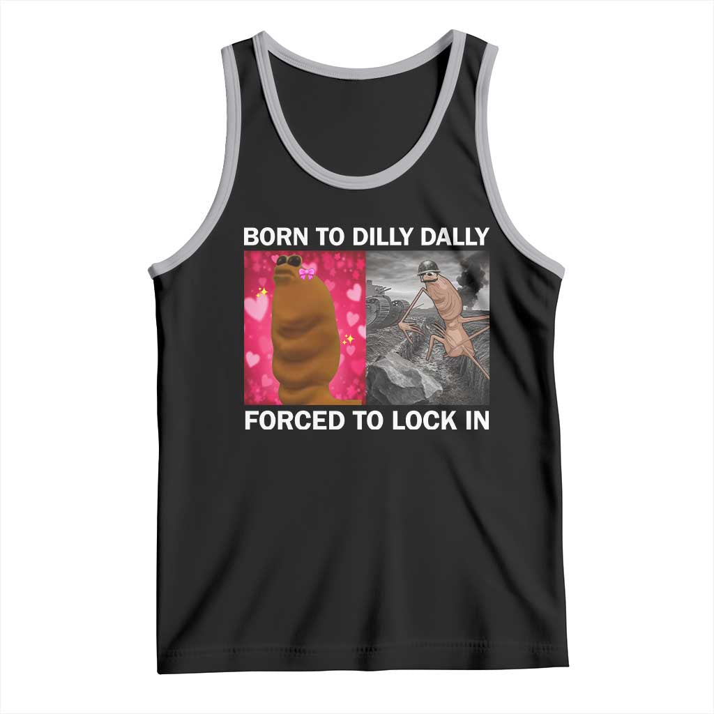 Marcus The Worm Meme Tank Top Born To Dilly Dally Forced To Lock In Funny Cute Brainrot - Wonder Print Shop