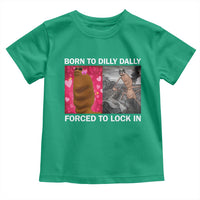 Marcus The Worm Meme Toddler T Shirt Born To Dilly Dally Forced To Lock In Funny Cute Brainrot - Wonder Print Shop