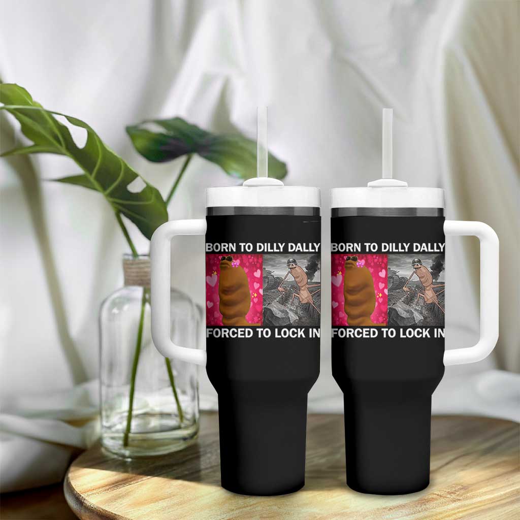 Marcus The Worm Meme Tumbler With Handle Born To Dilly Dally Forced To Lock In Funny Cute Brainrot - Wonder Print Shop
