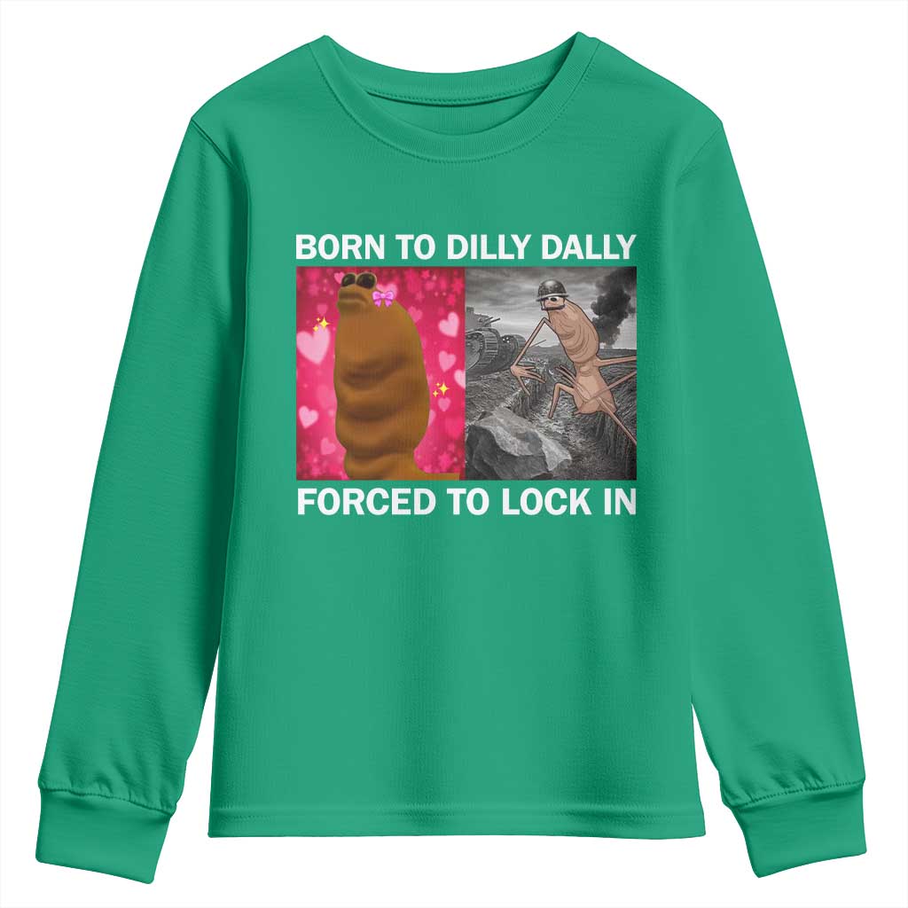 Marcus The Worm Meme Youth Sweatshirt Born To Dilly Dally Forced To Lock In Funny Cute Brainrot - Wonder Print Shop