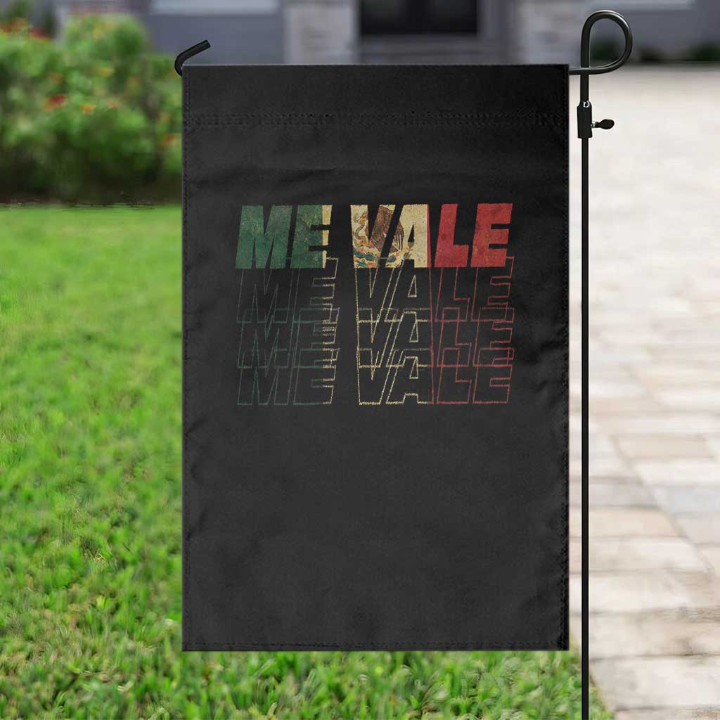 Me Vale Mexican Flag Garden Flag Sarcastic Saying Latino Spanish Slang