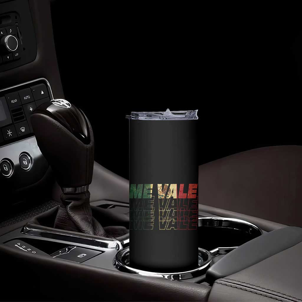 Me Vale Mexican Flag Skinny Tumbler Sarcastic Saying Latino Spanish Slang