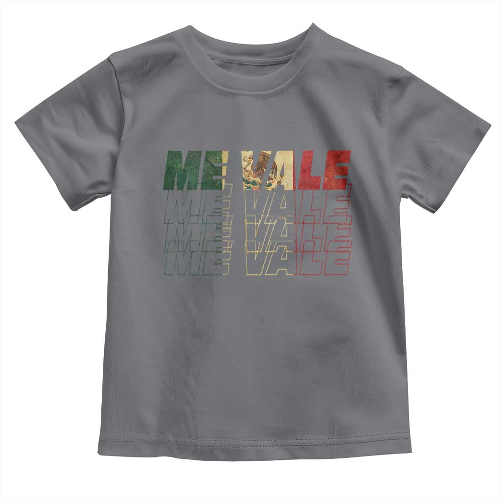 Me Vale Mexican Flag Toddler T Shirt Sarcastic Saying Latino Spanish Slang