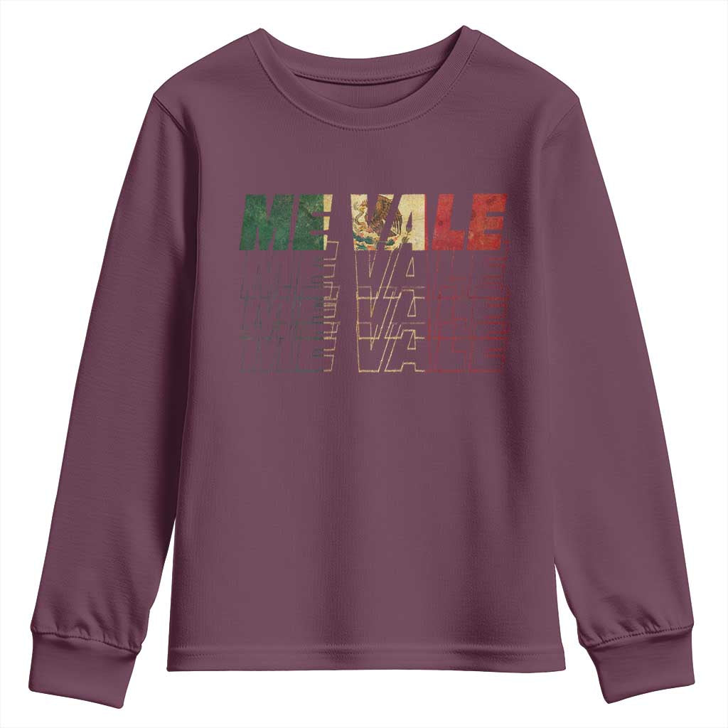 Me Vale Mexican Flag Youth Sweatshirt Sarcastic Saying Latino Spanish Slang
