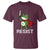 Resist Frog With Sword T Shirt No Kings Portland Protest - Wonder Print Shop