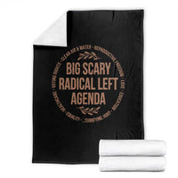 Radical Left Agenda Political Throw Blanket Equality Justice Climate Rights Liberal Satire - Wonder Print Shop