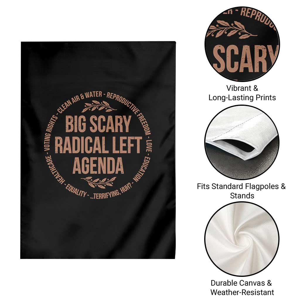 Radical Left Agenda Political Garden Flag Equality Justice Climate Rights Liberal Satire - Wonder Print Shop