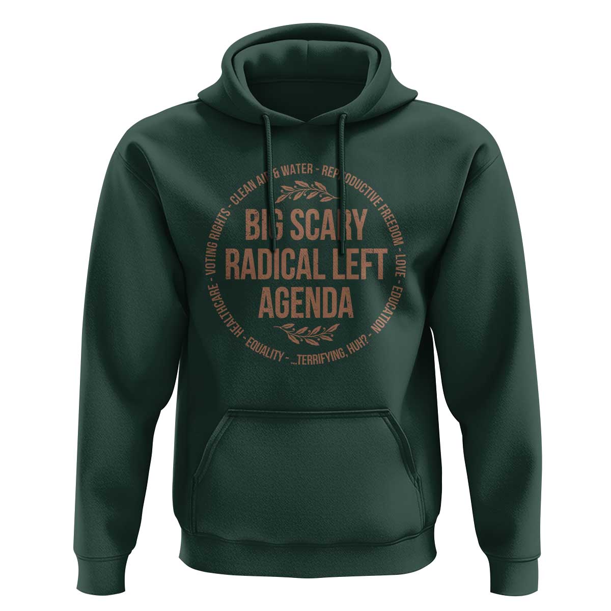 Radical Left Agenda Political Hoodie Equality Justice Climate Rights Liberal Satire - Wonder Print Shop
