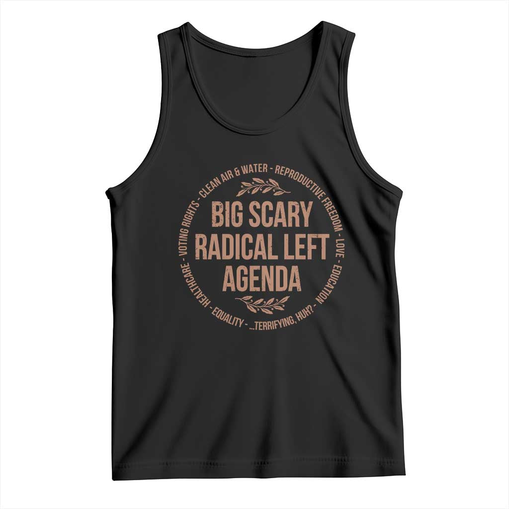 Radical Left Agenda Political Tank Top Equality Justice Climate Rights Liberal Satire - Wonder Print Shop