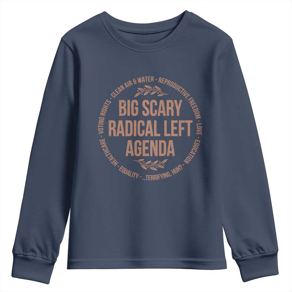 Radical Left Agenda Political Youth Sweatshirt Equality Justice Climate Rights Liberal Satire - Wonder Print Shop