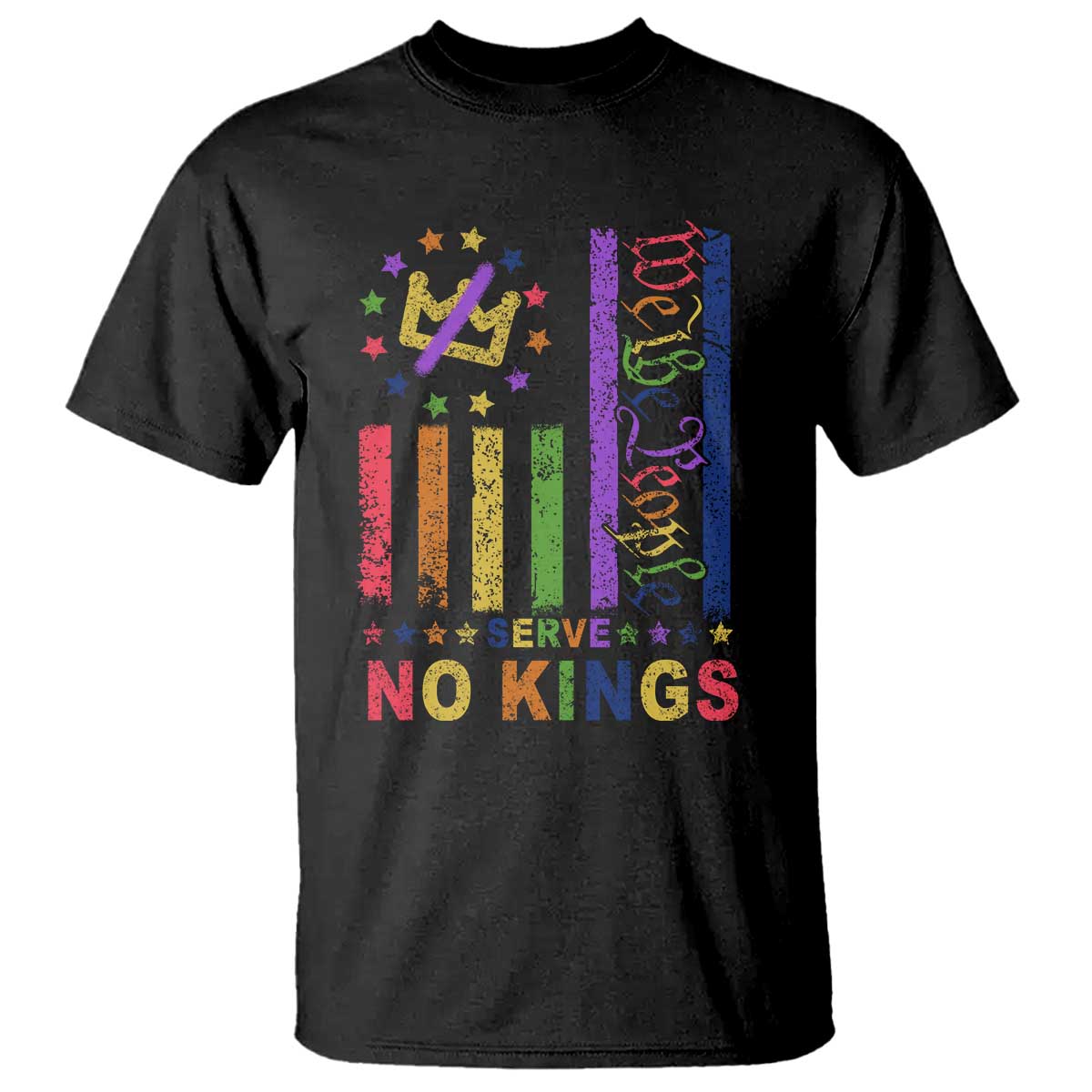 We The People No Kings in America T Shirt Protest LGBTQ+ American Flag - Wonder Print Shop