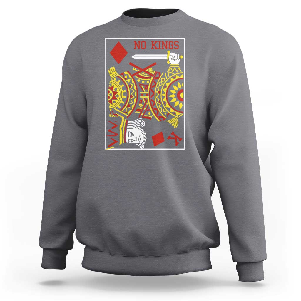 No Kings in America Sweatshirt Resist Protest Playing Card - Wonder Print Shop