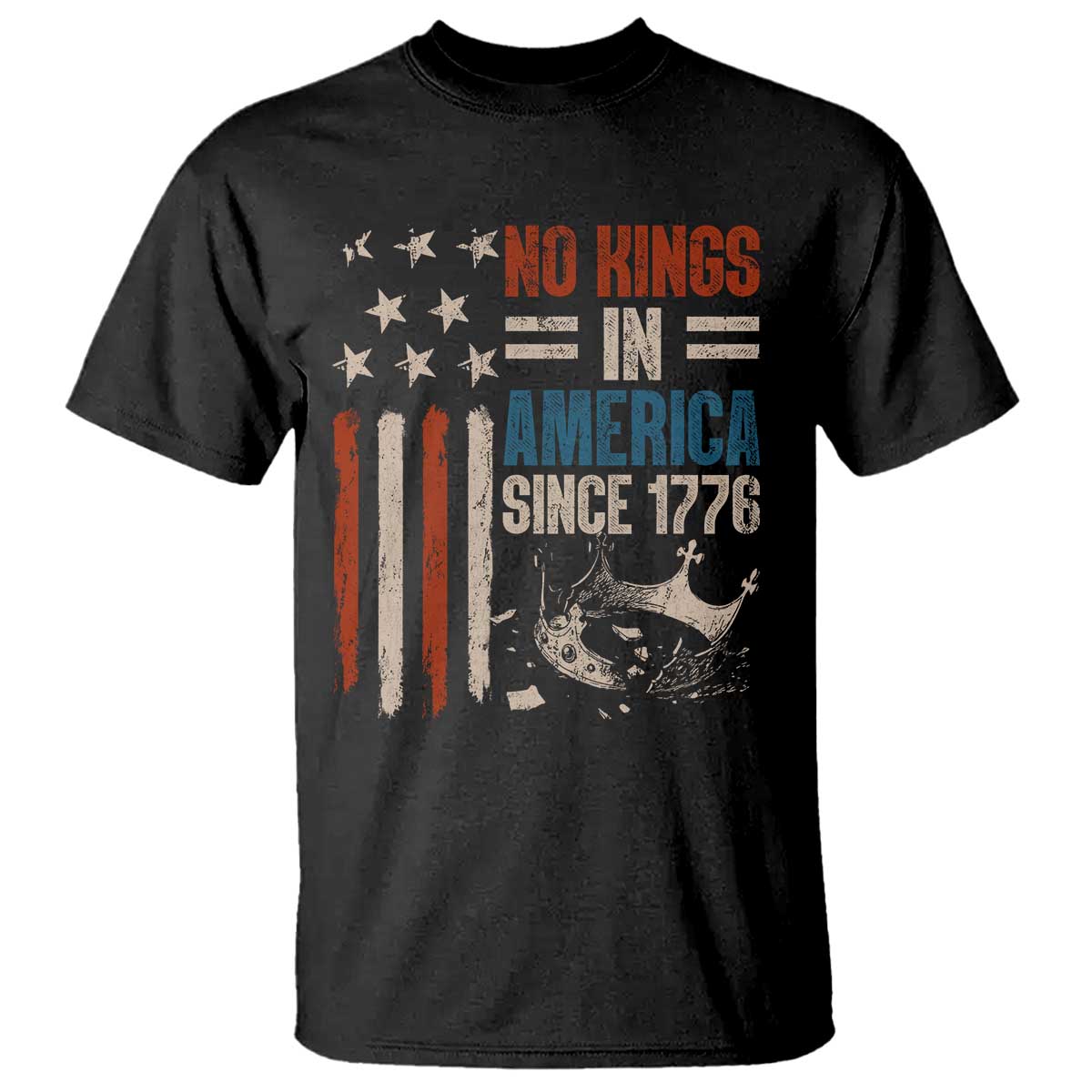 No Kings in America T Shirt Since 1776 Social Justice American Flag - Wonder Print Shop