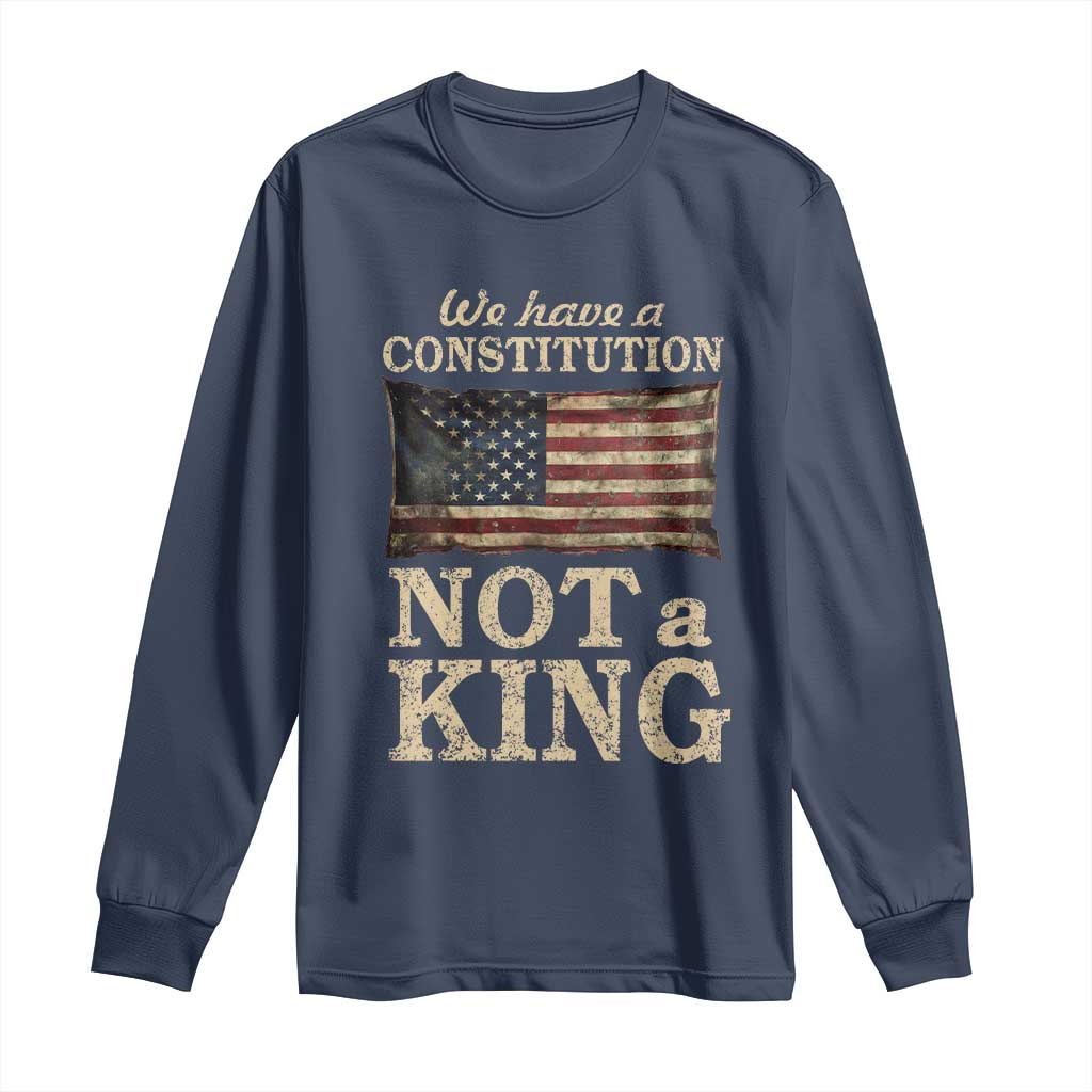 We Have A Constitution Not A King Long Sleeve Shirt Retro Social Justice American Flag - Wonder Print Shop