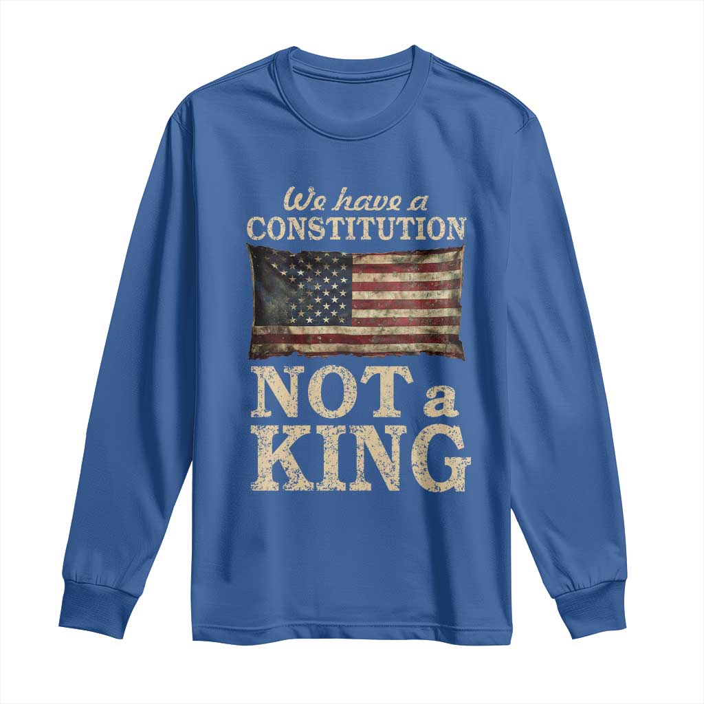 We Have A Constitution Not A King Long Sleeve Shirt Retro Social Justice American Flag - Wonder Print Shop