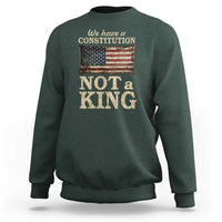 We Have A Constitution Not A King Sweatshirt Retro Social Justice American Flag - Wonder Print Shop