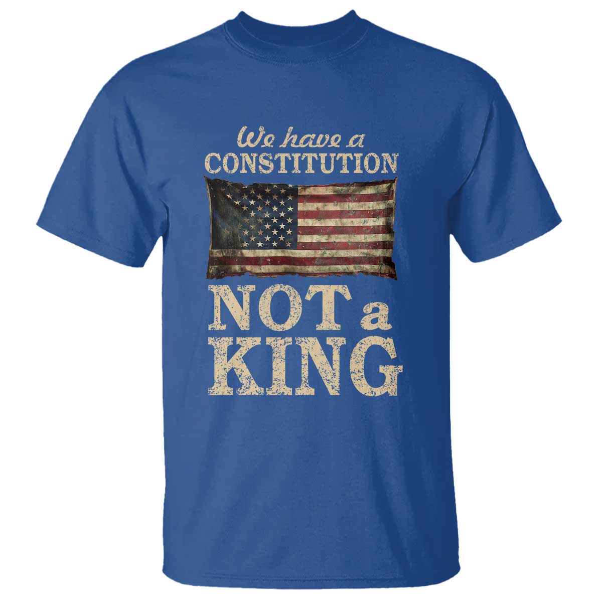 We Have A Constitution Not A King T Shirt Retro Social Justice American Flag - Wonder Print Shop