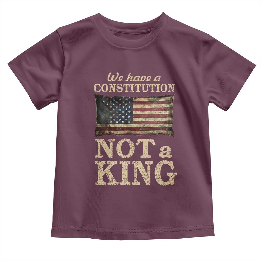 We Have A Constitution Not A King Toddler T Shirt Retro Social Justice American Flag - Wonder Print Shop