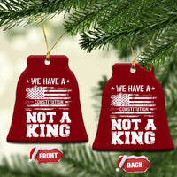 No Kings in America Ceramic Ornament We Have A Constitution Not A King Resist US Flag - Wonder Print Shop