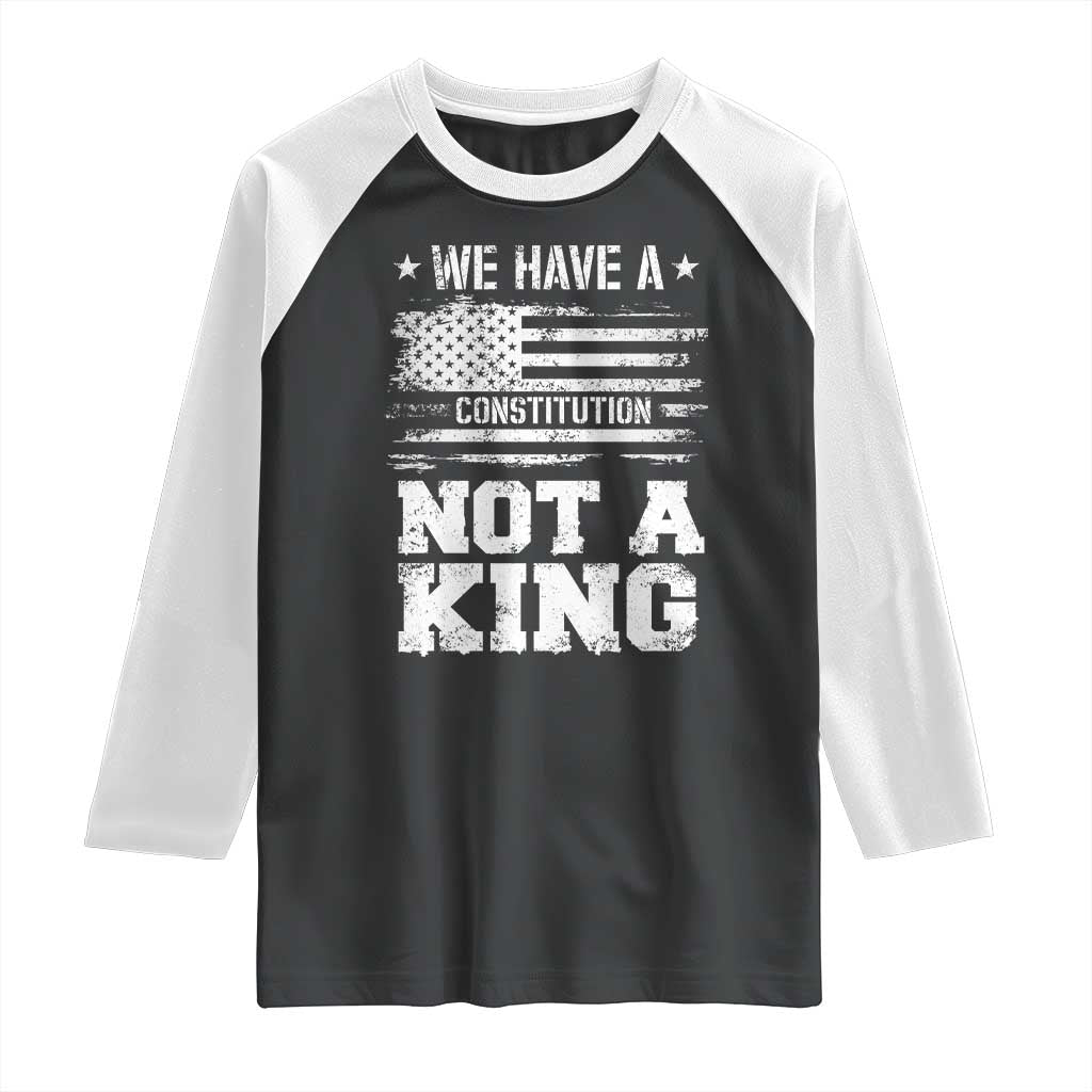 No Kings in America Raglan Shirt We Have A Constitution Not A King Resist US Flag - Wonder Print Shop