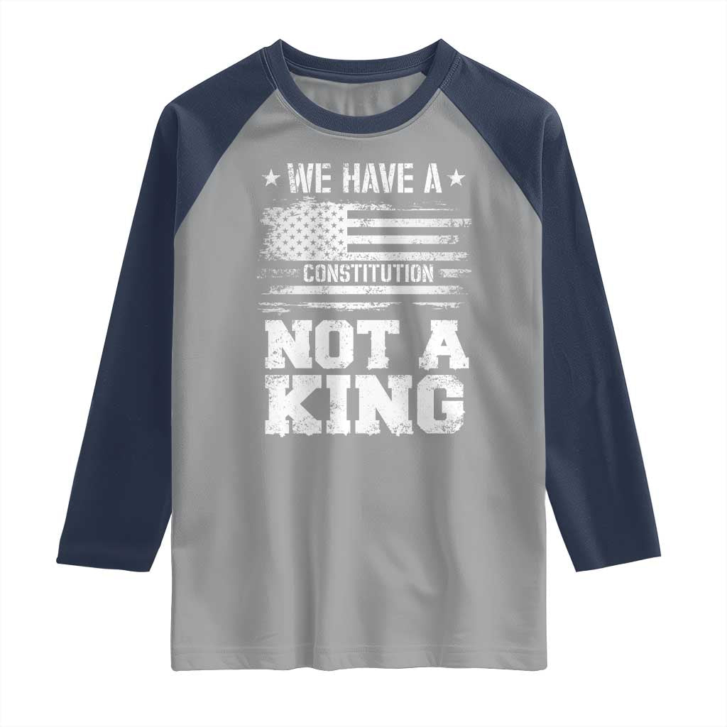 No Kings in America Raglan Shirt We Have A Constitution Not A King Resist US Flag - Wonder Print Shop