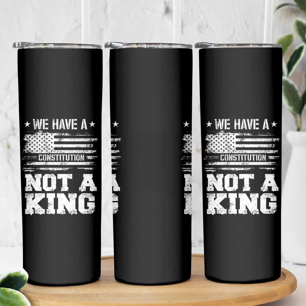 No Kings in America Skinny Tumbler We Have A Constitution Not A King Resist US Flag - Wonder Print Shop
