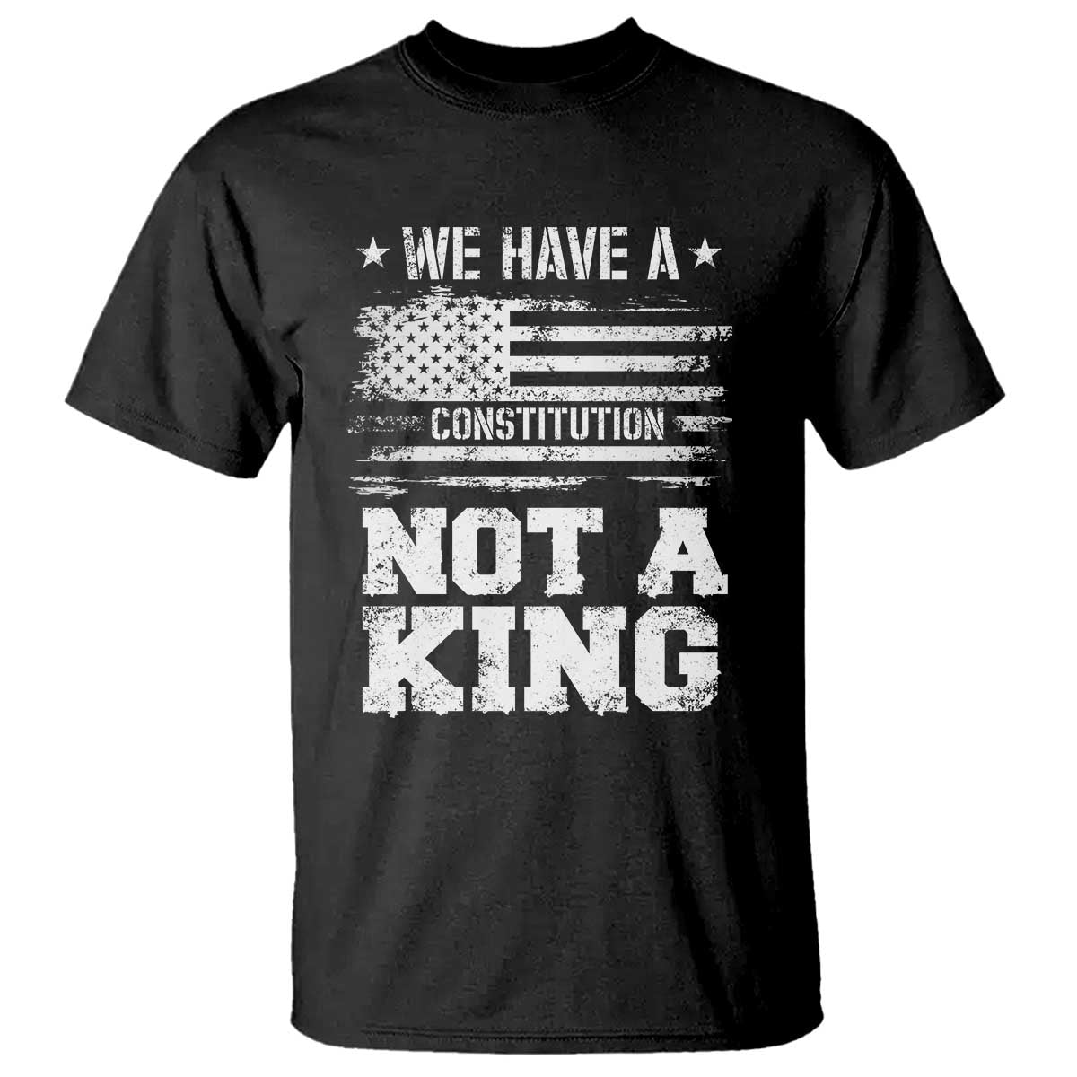 No Kings in America T Shirt We Have A Constitution Not A King Resist US Flag - Wonder Print Shop