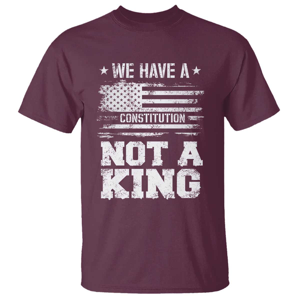 No Kings in America T Shirt We Have A Constitution Not A King Resist US Flag - Wonder Print Shop
