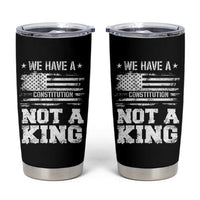 No Kings in America Tumbler Cup We Have A Constitution Not A King Resist US Flag - Wonder Print Shop