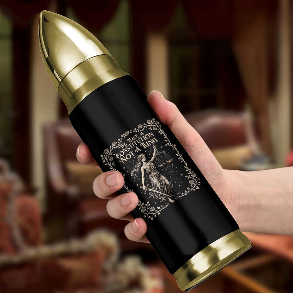 No Kings in America Bullet Tumbler We Have A Constitution Not A King Resist - Wonder Print Shop