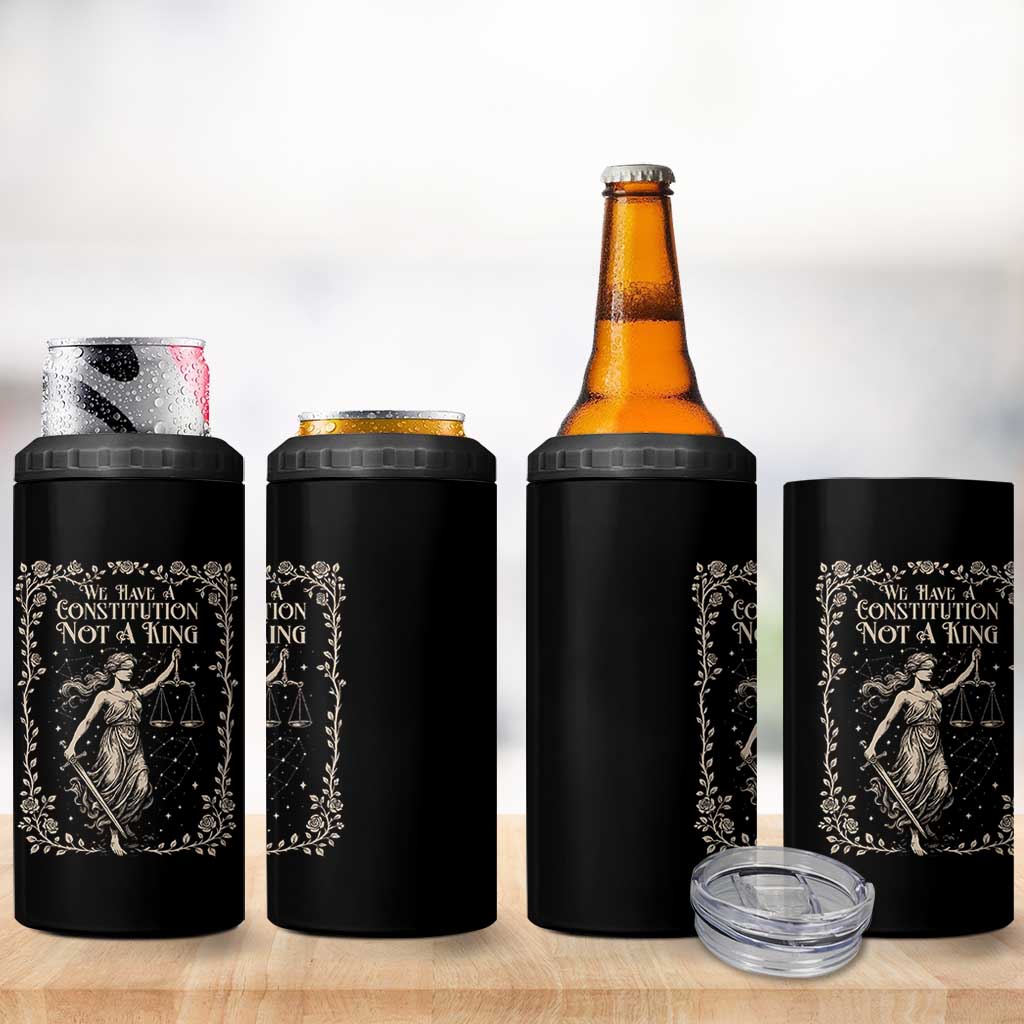 No Kings in America 4 in 1 Can Cooler Tumbler We Have A Constitution Not A King Resist - Wonder Print Shop