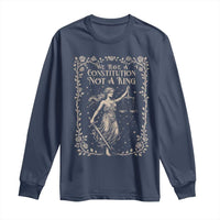 No Kings in America Long Sleeve Shirt We Have A Constitution Not A King Resist - Wonder Print Shop