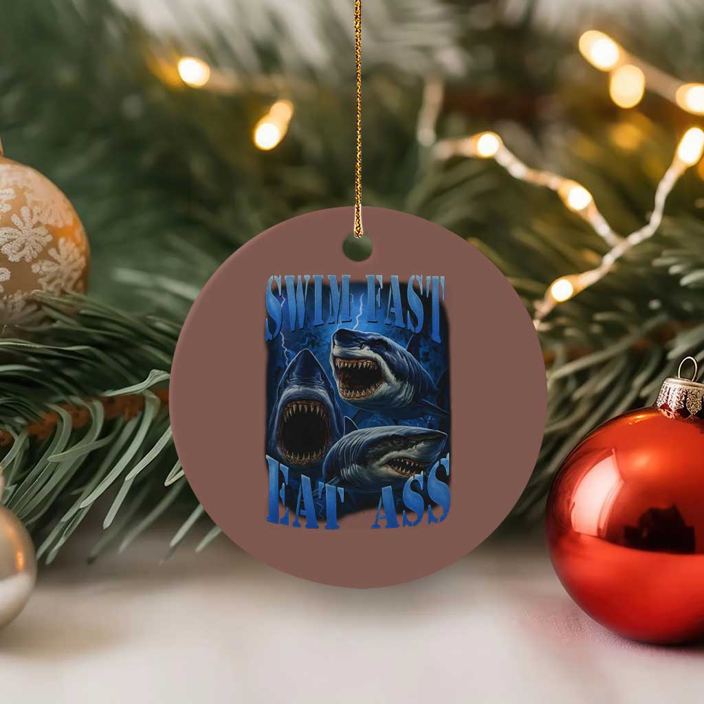 Retro Sharks Ceramic Ornament Swim Fast Eat Ass Vintage 90s Bootleg Graphic - Wonder Print Shop