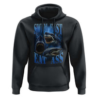 Retro Sharks Hoodie Swim Fast Eat Ass Vintage 90s Bootleg Graphic - Wonder Print Shop